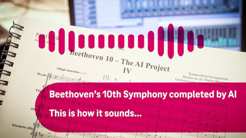 Künstliche Intelligenz vervollständigt Beethovens 10. Symphonie.  So hört es sich an